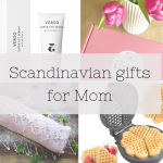Scandinavian gifts for mom